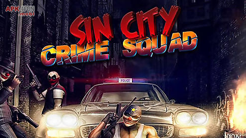 sin city: crime squad