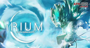 Irium: rhythm action art rpg