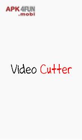video cutter