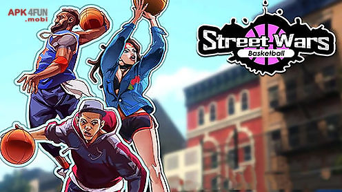 street wars: basketball