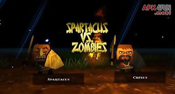 Spartacus vs. zombies