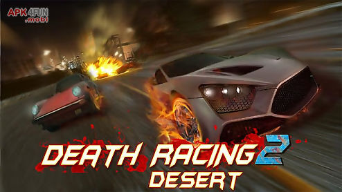 death racing 2: desert
