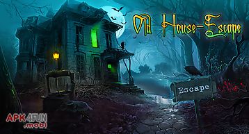 Old house - escape
