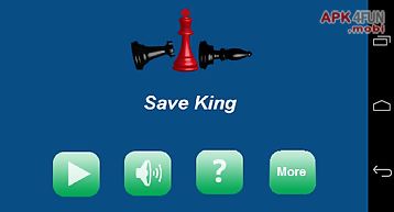 Save king