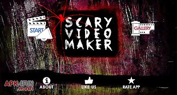Scary video maker