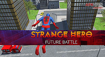 Strange hero: future battle