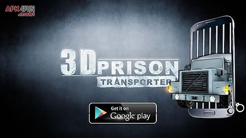 3d prison transporter