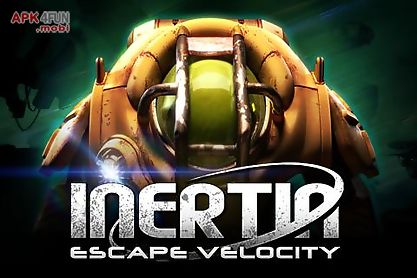inertia: escape velocity lite