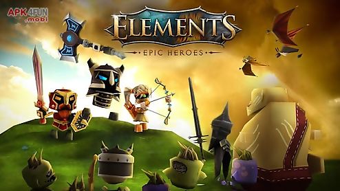 elements: epic heroes