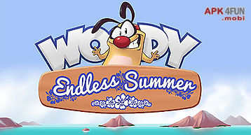 Woody: endless summer