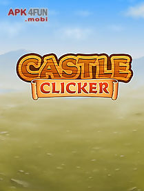 castle clicker: builder tycoon