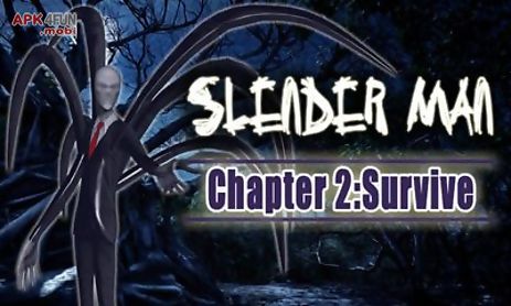 slender man chapter 2 survive