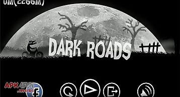 Dark roads