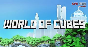World of cubes