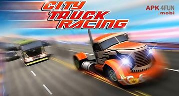 City truck racing 3d