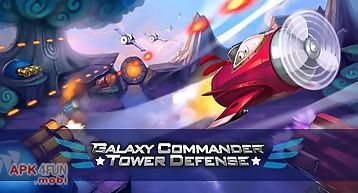 Galaxy commander: tower defense