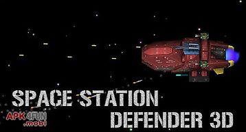 Space station defender 3d
