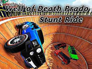 well of death prado stunt ride
