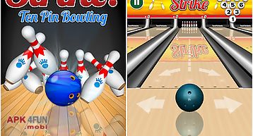 Strike! ten pin bowling
