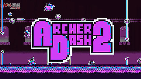 archer dash 2: retro runner