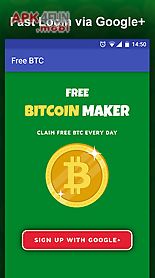 free bitcoin maker - claim btc