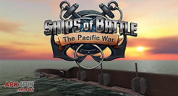 Ships of battle: the pacific war