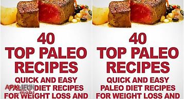 40 top paleo recipes quick and e..