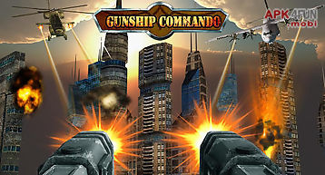 Gunship commando: military strik..