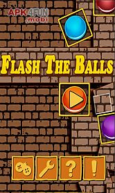 flash the balls