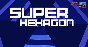 Super hexagon