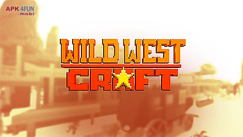 wild west craft: exploration