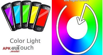 Color light touch