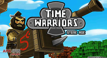 Time warriors: stone age